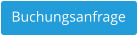 Buchungsanfrage